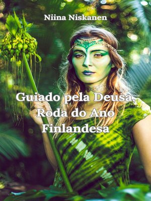 cover image of Guiado pela Deusa, Roda do Ano Finlandesa